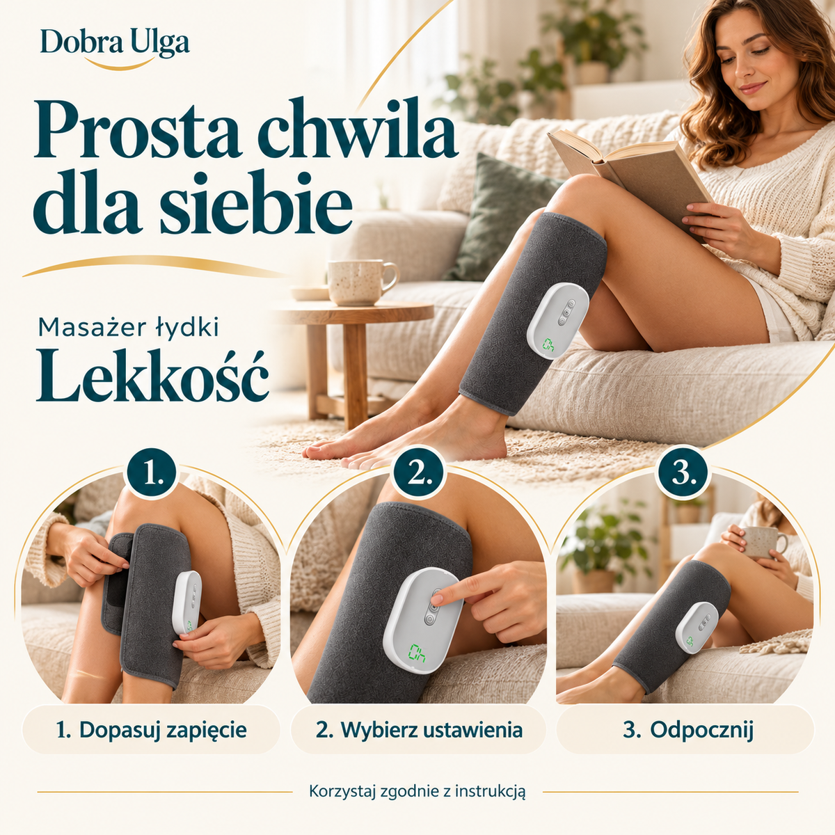 Masażer łydki Lekkość, trzy kroki użycia